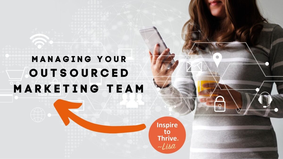 managing your outsourced marketing team