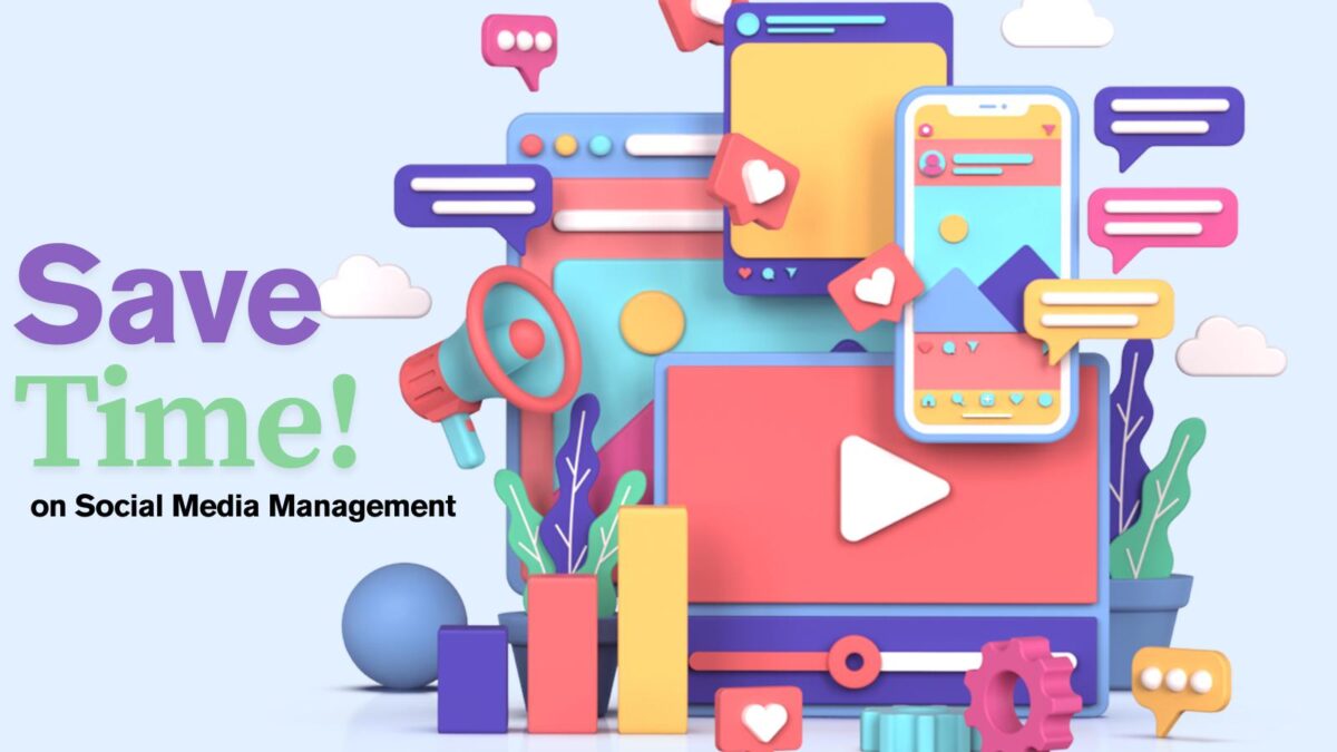 save time on social media marketing management
