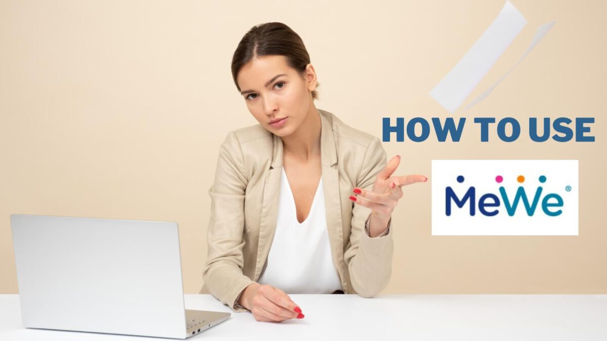 how to use MeWe