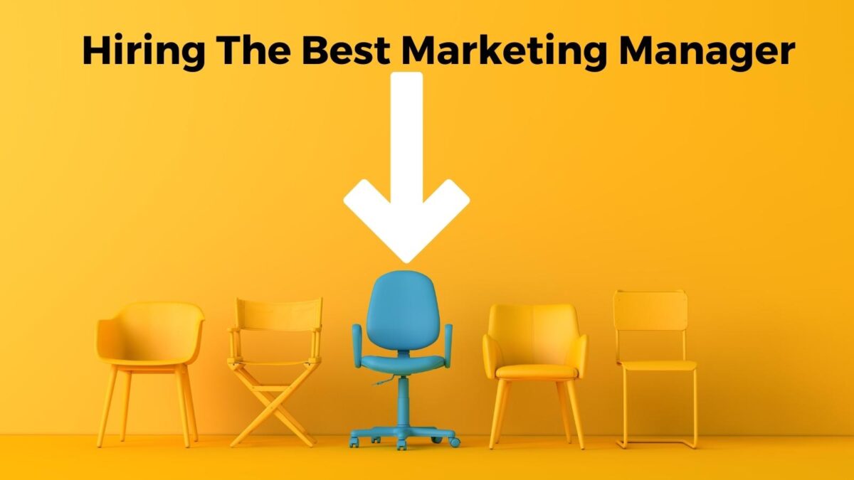 hiring the best marketing managers