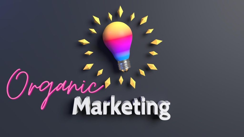 organic marketing