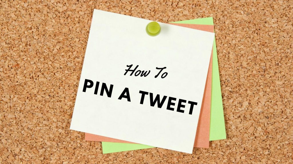 how to pin a tweet on twitter