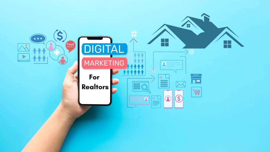 realtors digital marketing