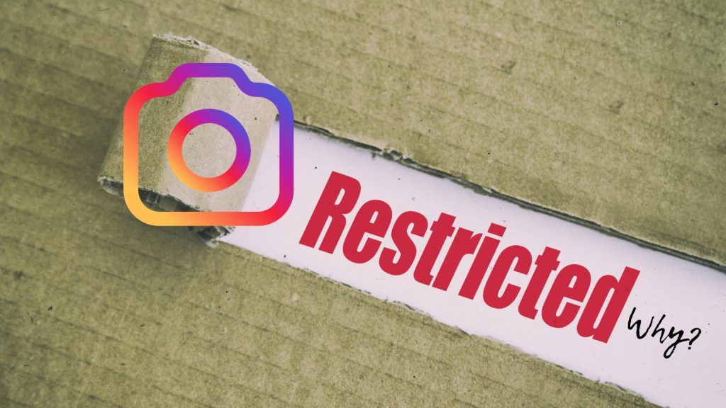 We Restrict Certain Activity Instagram