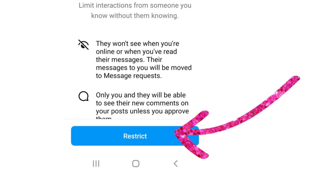 final step to restrict followers on IG