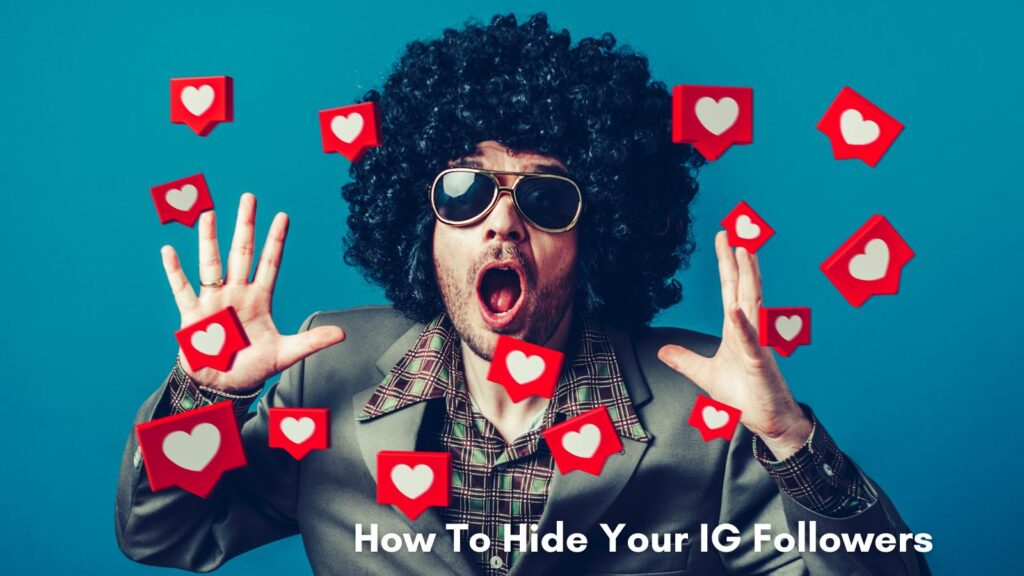 how to hide your instagram followers