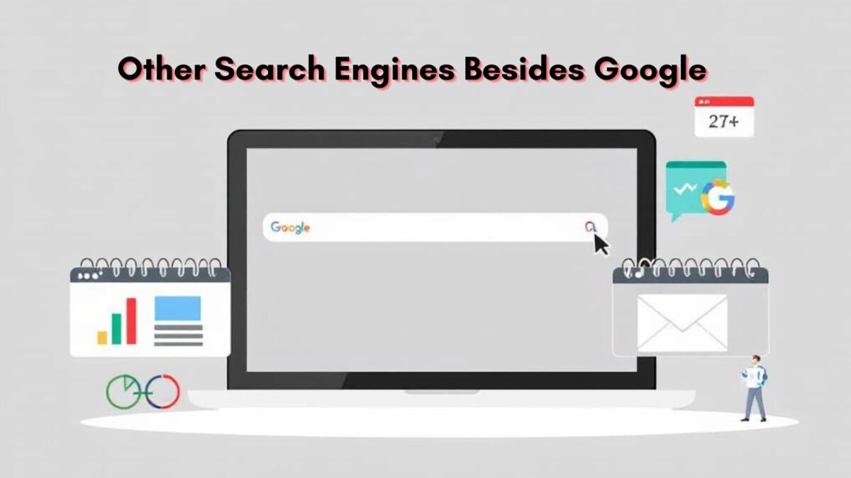 other search engines besides Google other search engines besides Google to show up on
