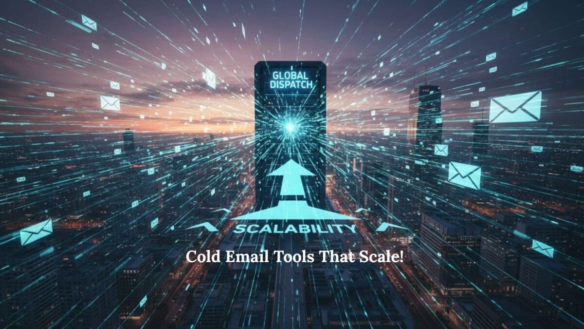 cold email tools that help you scale your business or blog