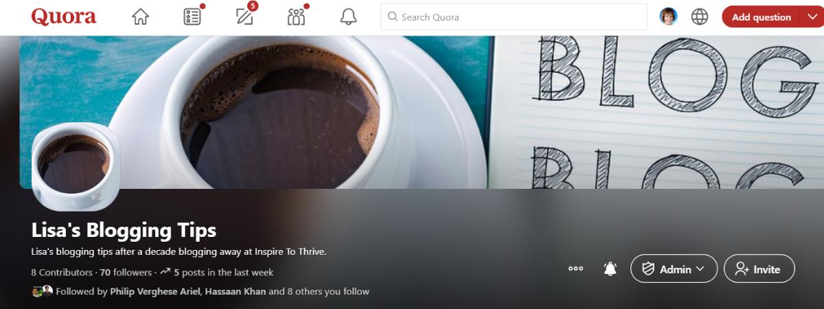Lisa's blogging tips on a Quora space 