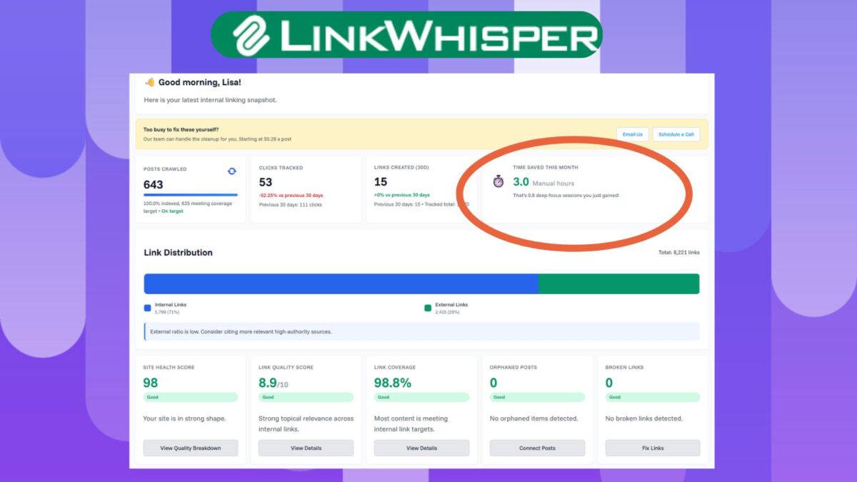 Link Whisper review with screenshot of dashboard with time saved using this AI tool.