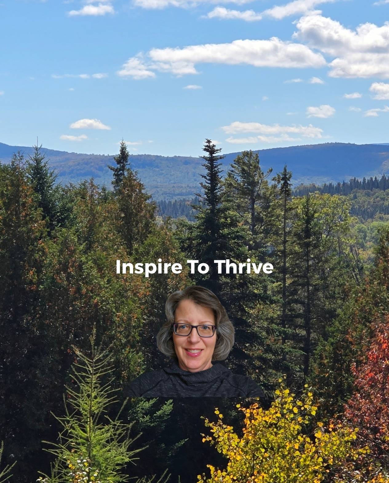 Lisa Sicard of Inspire To Thrive in the Western Mountains of Maine