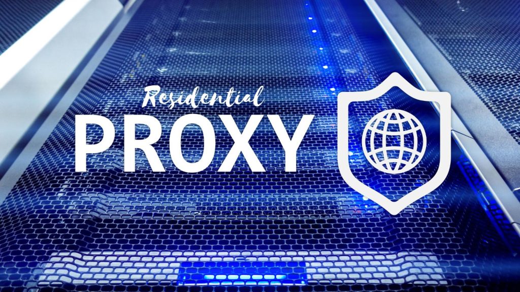 residential proxies